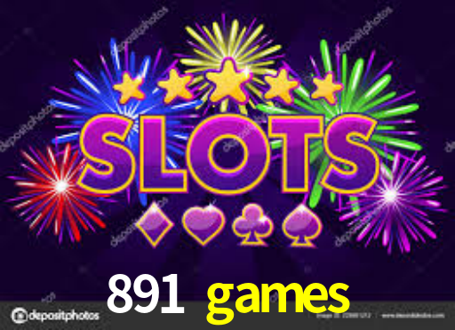 891 games